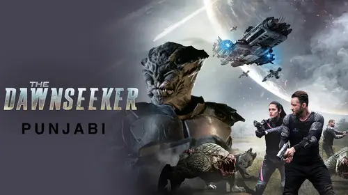 Dawnseeker (Punjabi) Punjabi Sci-Fi Movie Thumbnail