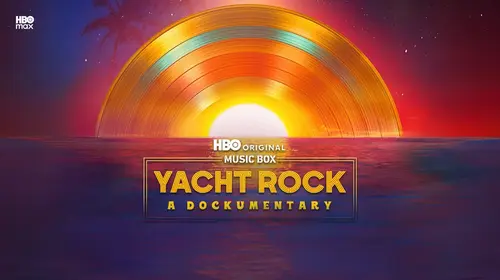 Music Box: Yacht Rock: A Dockumentary English Documentary Movie Thumbnail
