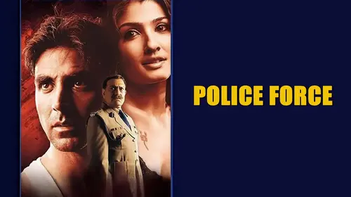 Police Force: An Inside Story Hindi Action Movie Thumbnail
