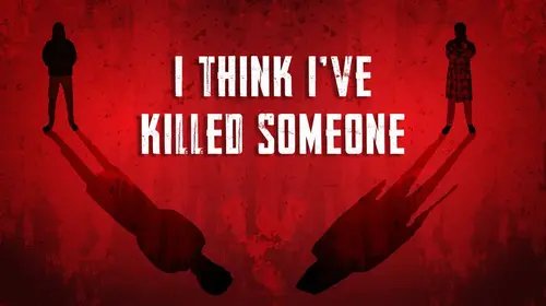 I Think I've Killed Someone Hindi Thriller Shorts Thumbnail