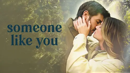 Someone Like You English Romance Trailer Thumbnail