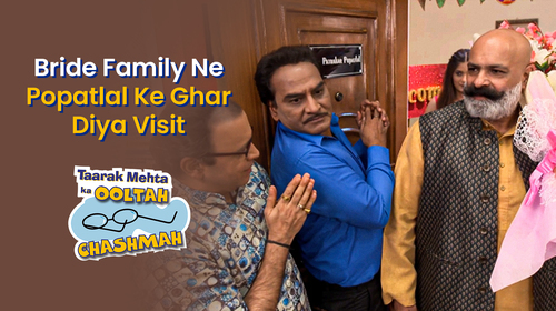 Taarak Mehta Ka Ooltah Chashmah - Bride Family Ne Popatlal Ke Ghar Diya Visit Hindi Comedy Movie Thumbnail