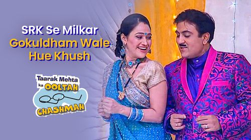 Taarak Mehta Ka Ooltah Chashmah - SRK Se Milkar Gokuldham Wale Hue Khush Hindi Comedy Movie Thumbnail