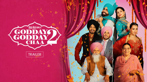 Godday Godday Chaa 2 - Trailer Punjabi Comedy Trailer Thumbnail