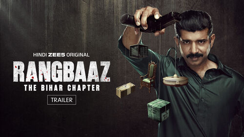 Rangbaaz : The Bihar Chapter - Trailer Hindi Action Trailer Thumbnail