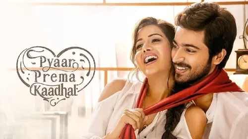 Pyaar Prema Kaadhal Tamil Drama Movie Thumbnail