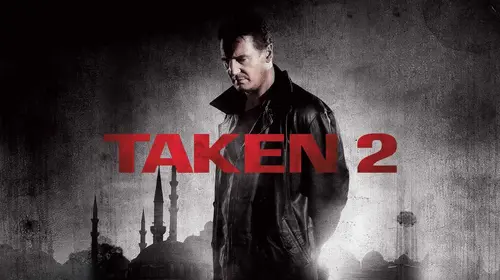Taken 2 English Thriller Movie Thumbnail