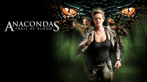 Anacondas: Trail Of Blood English Action Movie Thumbnail