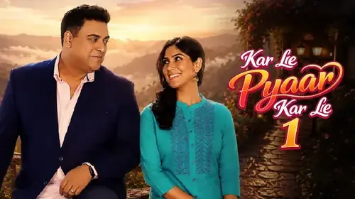 Kar Le Pyaar Kar Le Drama Trailer Thumbnail