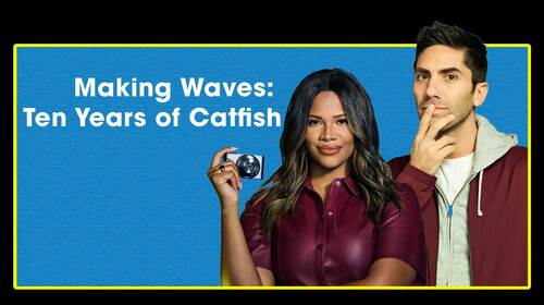 Making Waves: Ten Years of Catfish English Reality Movie Thumbnail