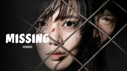 Missing (Hindi) Hindi Thriller Movie Thumbnail