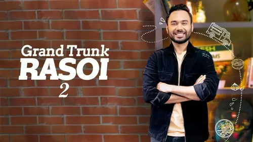 Grand Trunk Rasoi - 2 Hindi Cookery Trailer Thumbnail