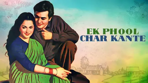 Ek Phool Char Kante Hindi Drama Movie Thumbnail