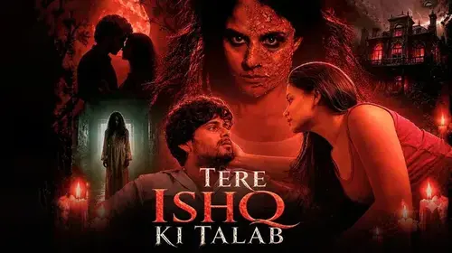 Tere ishq Ki Talab Horror Movie Thumbnail
