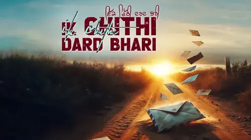 Ik Chithi Dard Bhari Punjabi Friendship Movie Thumbnail