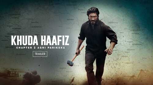 Khuda Haafiz Chapter 2: Agni Pariksha | Trailer Hindi Action Trailer Thumbnail