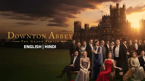 Downton Abbey: The Grand Finale English Drama Trailer Thumbnail