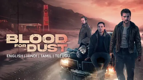 Blood for Dust English Action Trailer Thumbnail
