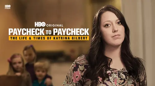 Paycheck to Paycheck: The Life & Times of Katrina Gilbert English Documentary Movie Thumbnail