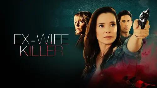 Ex-Wife Killer English Thriller Movie Thumbnail