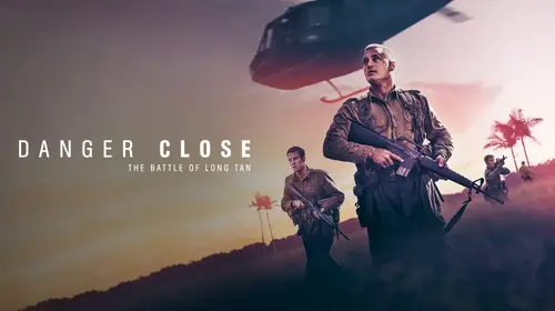 Danger Close: The Battle of Long Tan English Drama Movie Thumbnail