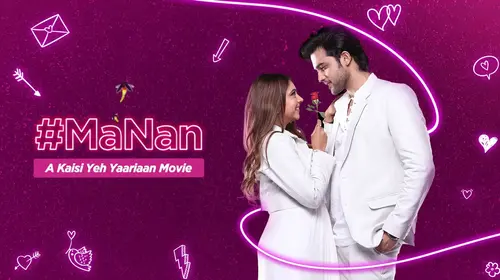 MaNan - A Kaisi Yeh Yaariyan Movie Hindi Romance Movie Thumbnail