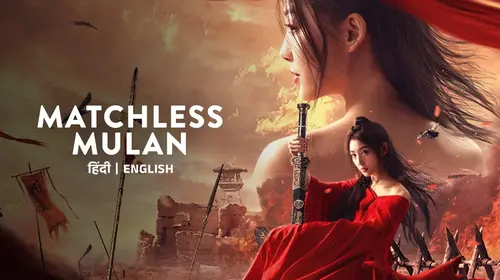 Matchless Mulan Hindi Action Movie Thumbnail