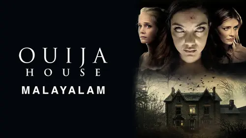 Ouija House (Malayalam) Malyalam Horror Movie Thumbnail