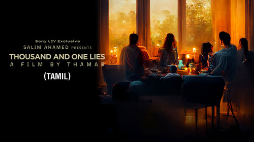 Thousand And One Lies (Tamil) Tamil Drama Movie Thumbnail