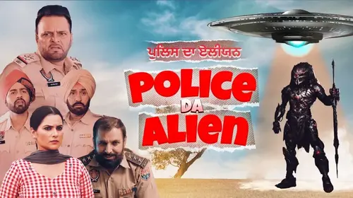Police Da Alien Punjabi Comedy Movie Thumbnail