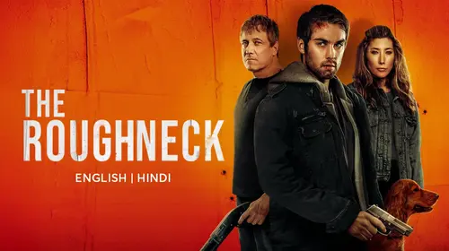 The Roughneck English Drama Movie Thumbnail