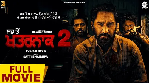 Sab Ton Khataranak ( Chapter 2 ) Punjabi Crime Movie Thumbnail