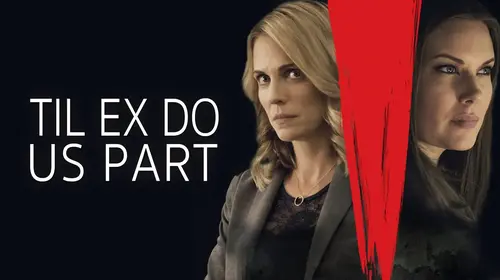 Til Ex Do Us Part English Thriller Movie Thumbnail