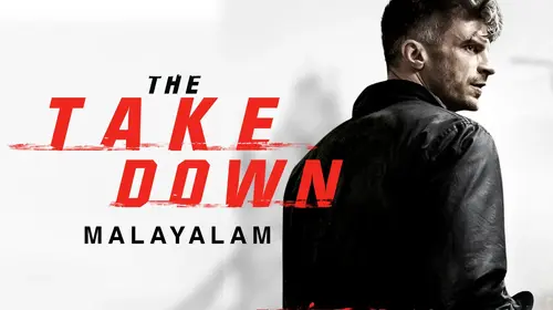 The Take Down (Malayalam) Malyalam Action Movie Thumbnail