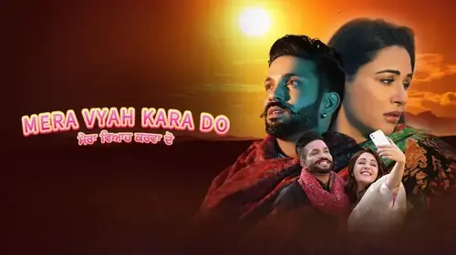 Mera Vyah Kara Do Punjabi Romantic Movie Thumbnail