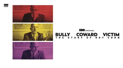 Bully. Coward. Victim: The Story Of Roy Cohn English Documentary Movie Thumbnail