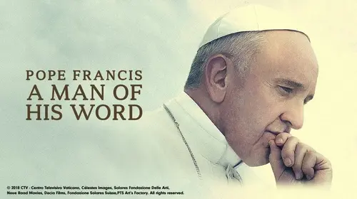 Pope Francis: A Man of His Word English Documentary Trailer Thumbnail