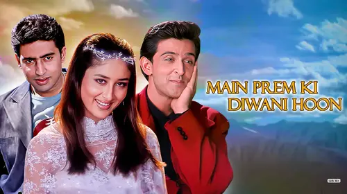 Main Prem Ki Diwani Hoon Hindi Comedy Movie Thumbnail