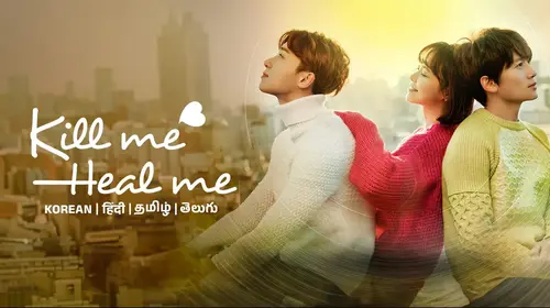 Kill Me, Heal Me Hindi Romance Trailer Thumbnail