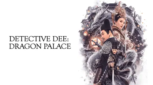 Detective Dee: Dragon palace Hindi Adventure Movie Thumbnail