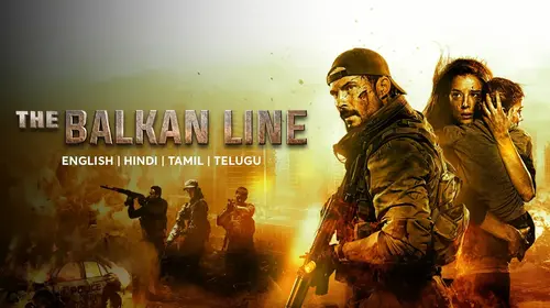 The Balkan Line English Action Trailer Thumbnail