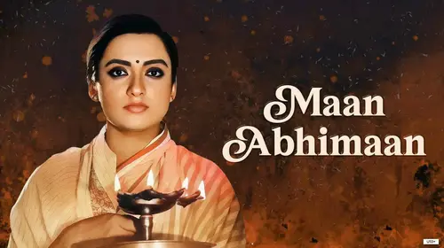Maan Abhiman Hindi Drama Movie Thumbnail