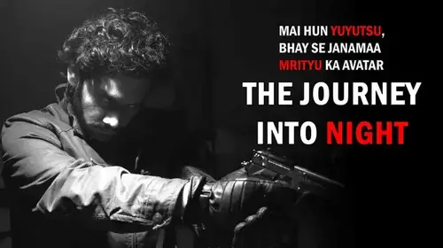 The Journey Into Night Hindi Action Series Thumbnail