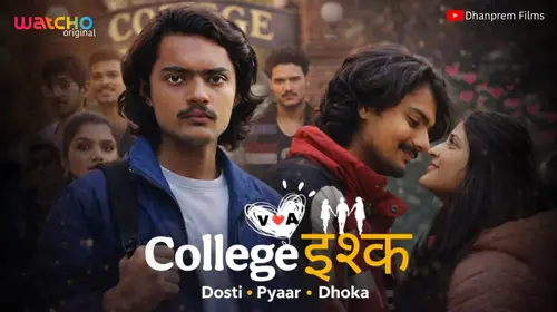 College Ishq Hindi Bollywood Movie Thumbnail