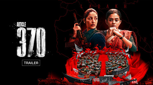 Article 370 - Trailer Action Trailer Thumbnail