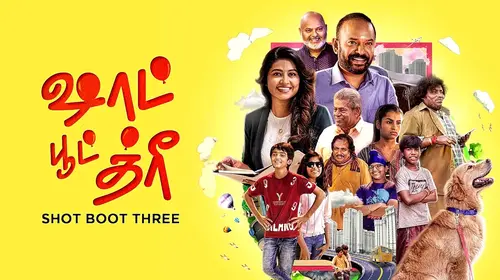 Shot Boot Three Tamil Drama Movie Thumbnail