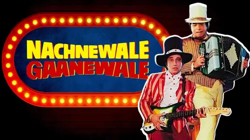Nachnewale Gaanewale Hindi Drama Movie Thumbnail