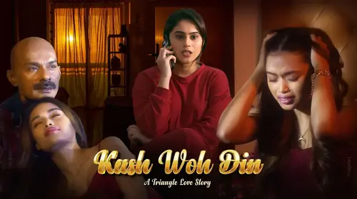 Kash Woh Din Hindi Drama Movie Thumbnail