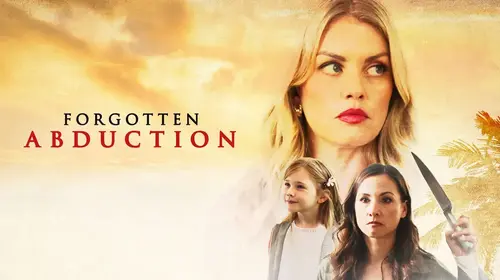 Forgotten Abduction English Thriller Movie Thumbnail