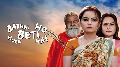 Badhai Ho Beti Huee Hai Hindi Drama Movie Thumbnail